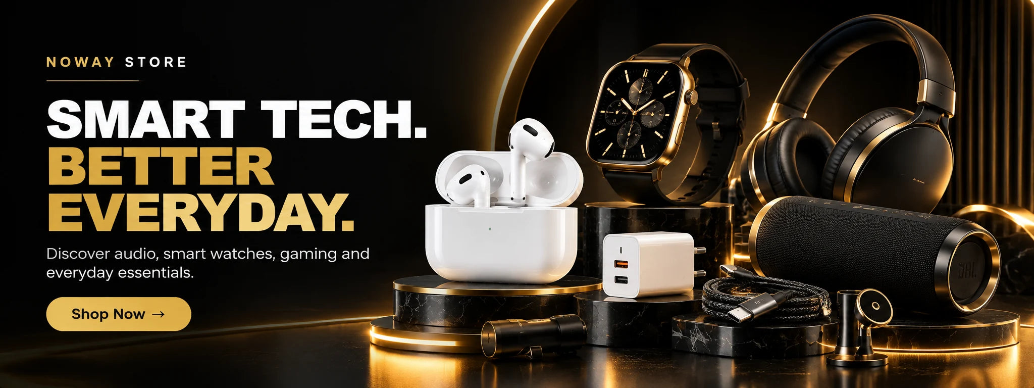 NOWAY STORE — Smart Tech Better Everyday, wireless earbuds, smartwatch, headphones, speakers and chargers